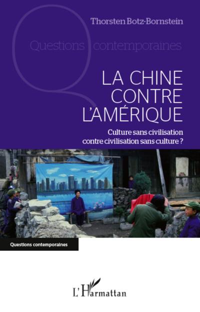 La Chine contre l’Amerique
