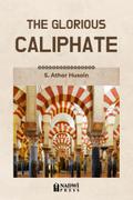 The Glorious Caliphate