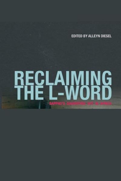 Diesel: Reclaiming the L-Word