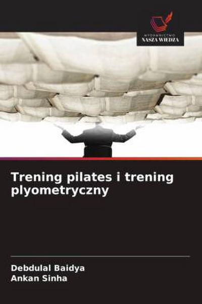 Trening pilates i trening plyometryczny