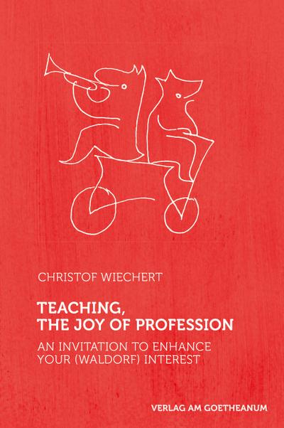 Teaching - The Joy of Profession