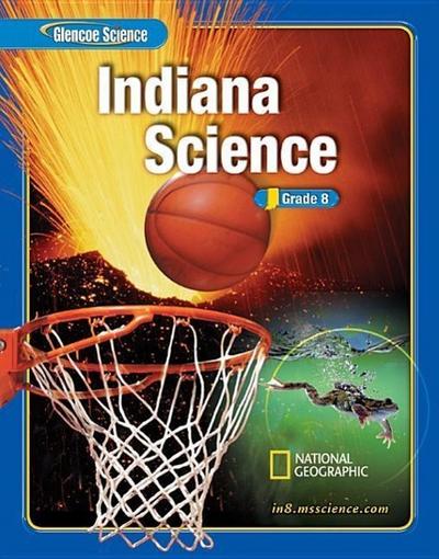 Glencoe Science Blue Grade 8 Indiana Edition