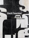 Cecil Touchon - 2016 Catalog of Works