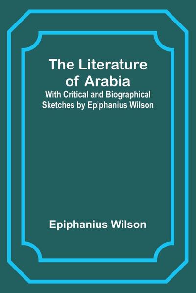 The Literature of Arabia