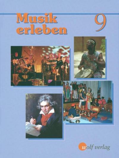 Musik erleben Jahrgangsstufe 9
