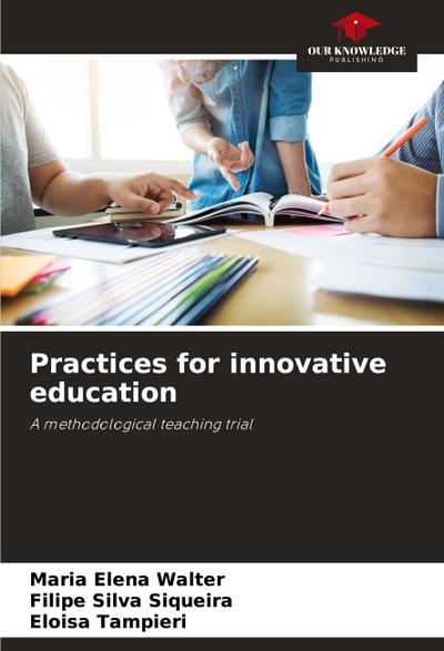 Practices for innovative education
