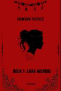 Crimson Thieves Book I