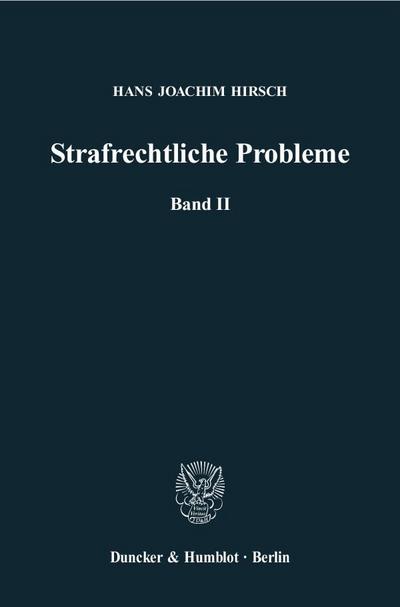 Strafrechtliche Probleme.. Bd.2