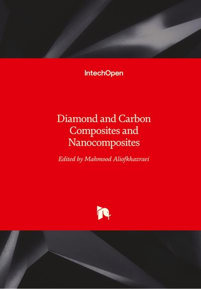 Diamond and Carbon Composites and Nanocomposites