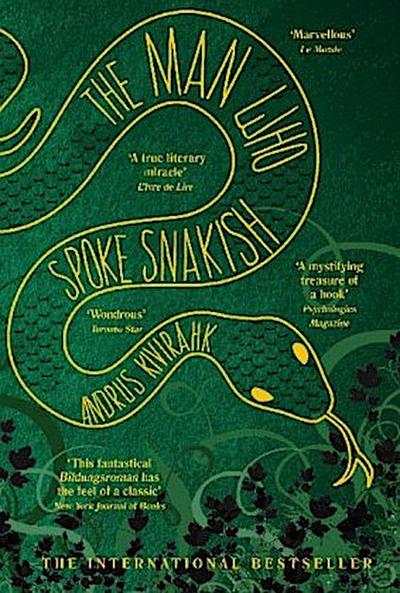 The Man Who Spoke Snakish