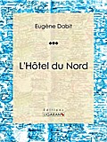 L’Hôtel du Nord