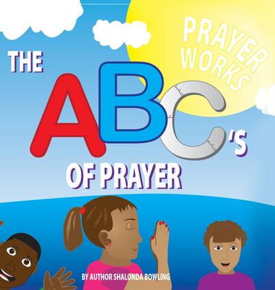 The ABC’s of Prayer