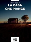 La casa che piange