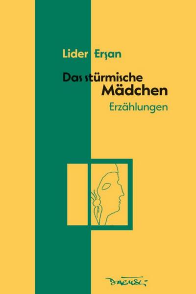 Das stürmische Mädchen