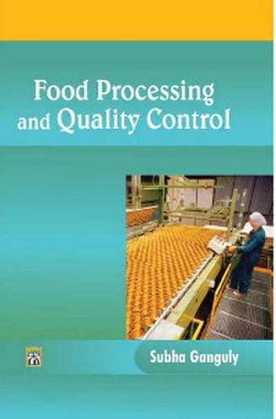 Food Processing and Quality Control