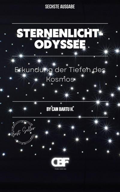 Sternenlicht-Odyssee: Erforschung der Tiefen des Kosmos