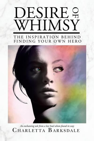 Desire of Whimsy