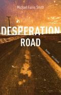Desperation Road