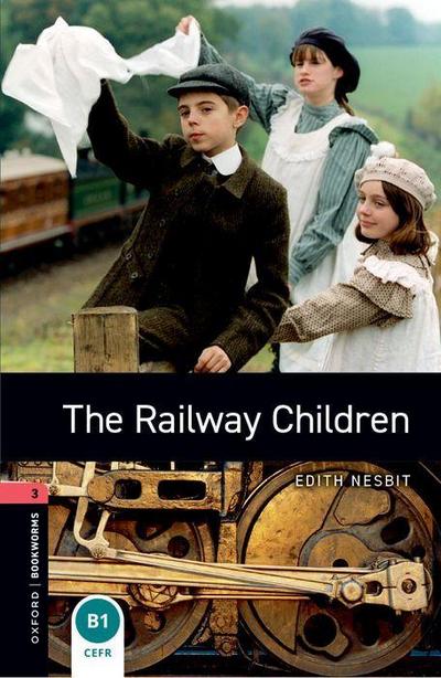 The Railway Children 8. Schuljahr, Stufe 2 - Neubearbeitung