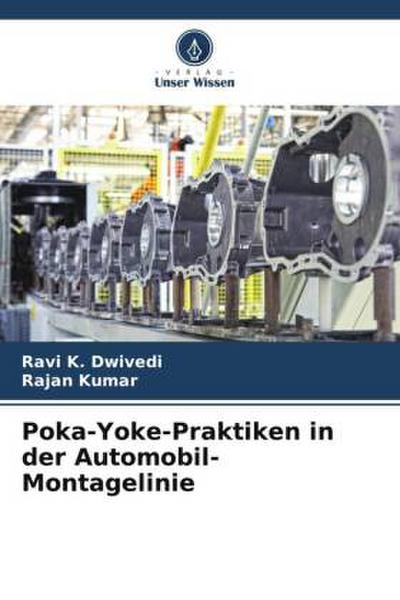 Poka-Yoke-Praktiken in der Automobil-Montagelinie