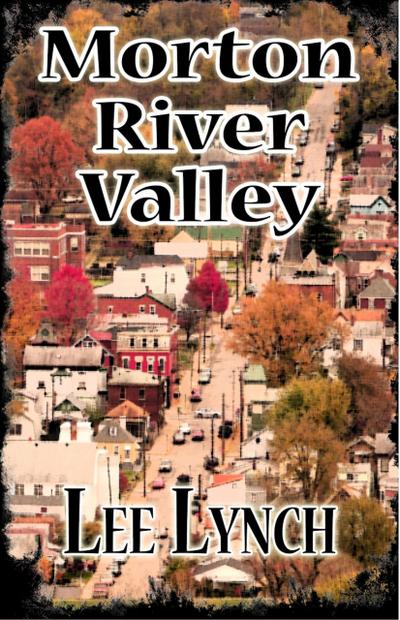 Morton River Valley (Morton River Valley Trilogy, #2)