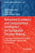 Behavioral Economics and Computational Intelligence for Sustainable Decision Making