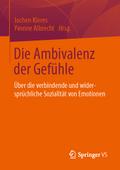 Die Ambivalenz der Gefühle