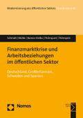 Finanzmarktkrise und Arbeitsbeziehungen im öffentl