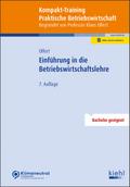 Kompakt-Training Einführung in die Betriebswirtschaftslehre