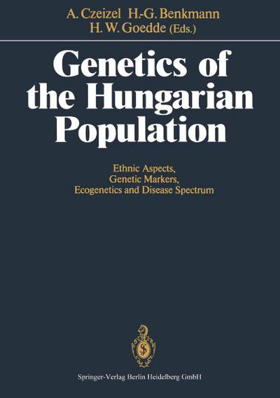 Genetics of the Hungarian Population