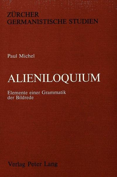 Michel, P: Alieniloquium