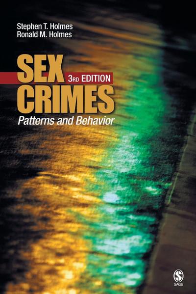 Sex Crimes - Stephen T Holmes