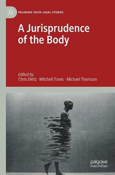 A Jurisprudence of the Body