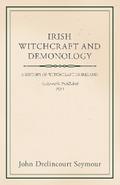Irish Witchcraft and Demonology