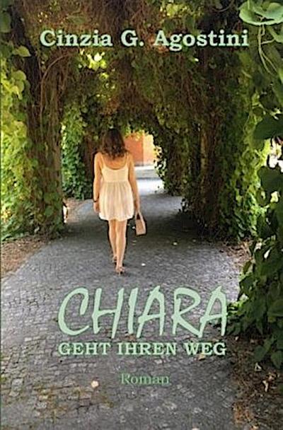 Chiara geht ihren Weg