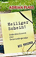 Heiliger Schein