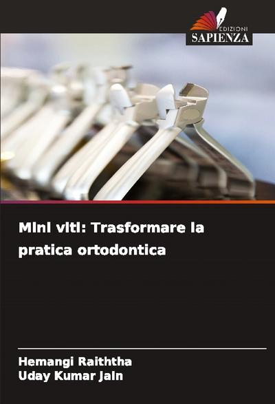 Mini viti: Trasformare la pratica ortodontica