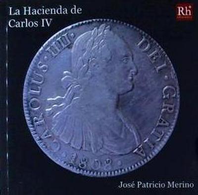 La hacienda de Carlos IV