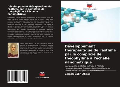Développement thérapeutique de l’asthme par le complexe de théophylline à l’échelle nanométrique