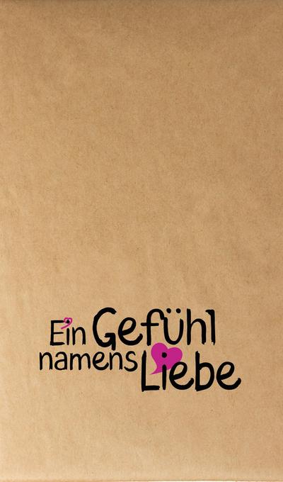 Ein Gefühl namens Liebe 17