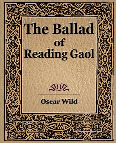 The Ballad of Reading Gaol