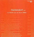 Tischendorf und die Suche nach der ältesten Bibel - Foteini Kolovou