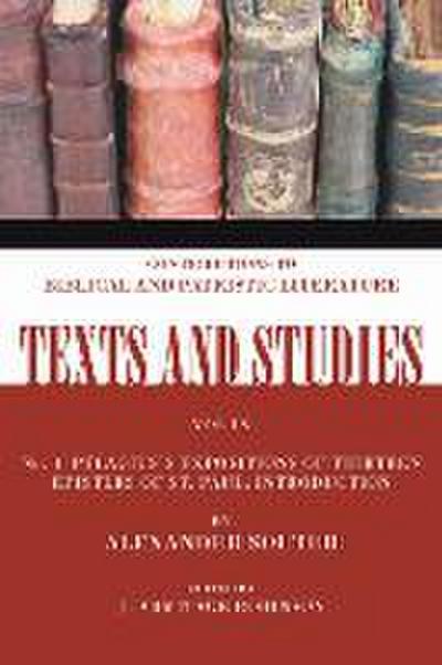 Pelagius’s Expositions of Thirteen Epistles of St. Paul: Introduction