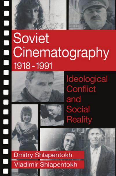 Soviet Cinematography, 1918-1991