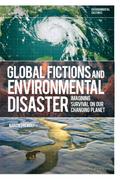 Global Fictions and Environmental Disaster