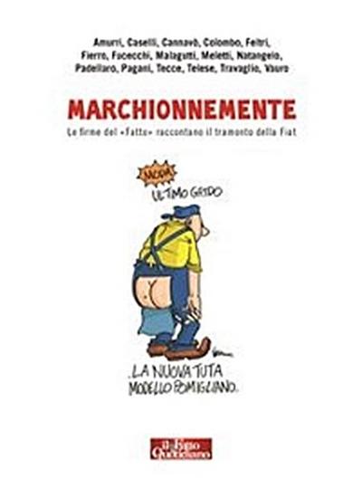 Marchionnemente