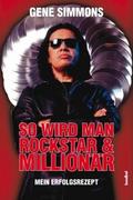 So wird man Rockstar & Millionär
