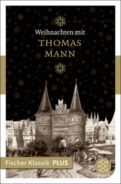 Weihnachten mit Thomas Mann