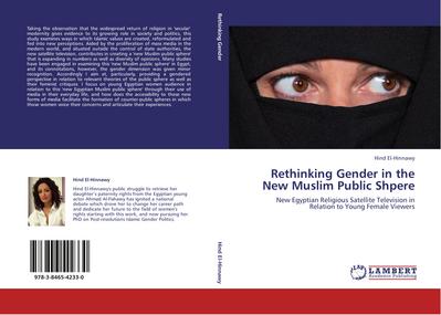 Rethinking Gender in the New Muslim Public Shpere