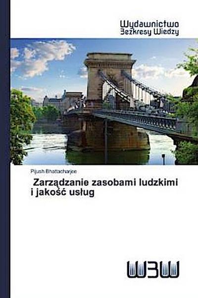 Zarz¿dzanie zasobami ludzkimi i jako¿¿ us¿ug